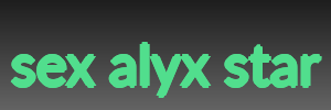 sex alyx star